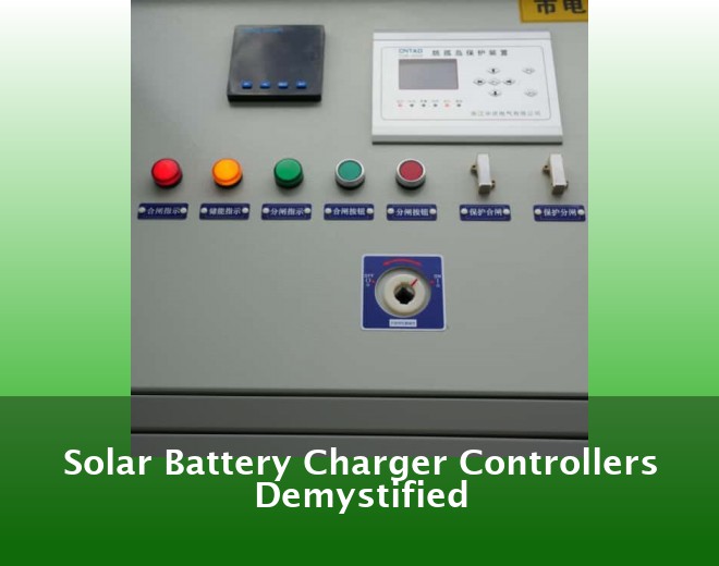 Solar Battery Charger Controllers Demystified